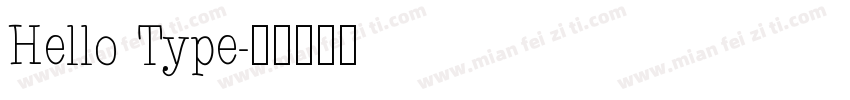 Hello Type字体转换